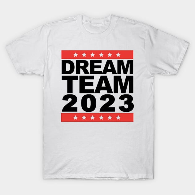 Dream Team 2023 T-Shirt by Catcrea